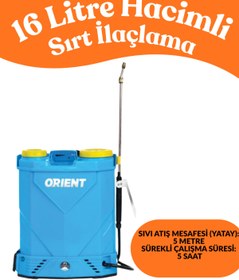 Resim Orient 16 Lt Şarjlı İlaçlama Pompası 12V 8Ah Akülü Pulverizatör Sırt İlaçlama Bitki Bahçe İlaçlama 