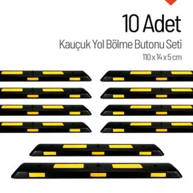 Resim İleri Trafik 10`lu Kauçuk Yol Bölme Butonu 110x14x5 cm 