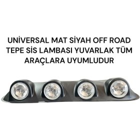 Resim Universal Mat Siyah Off Road Tepe Sis Lambası Tüm Araçlara Uyumludur 