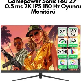 Resim Gamepower Sonic T80 27" 0.5 Ms 2k IPS 180 Hz Oyuncu Monitörü + Oyuncu Mouse Hediye 