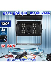 Resim Ticari Araçlara Uyumlu Gece Görüşlü Metal Kasa Araç Kamera12-24 V 