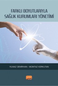 Resim Nobel Bilimsel Eserler Farklı Boyutlarıyla Sağlık Kurumları Yönetimi 