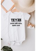 Resim Teyze Anne Gibi Ama Daha Cool 2 Özel Tasarım Bebek Zıbın Pamuklu Çıtçıtlı Body Beyaz 