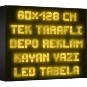 Resim Depo Tabela Reklam Sarı Kayan Yazı LED Tabela 80X 128CM Tek Taraflı Depo Reklam Tabela 