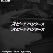 Resim Speed Hunters (Hız Avcıları) Jdm Sticker Motosiklet Araba Laptop Sticker Yapışkanlı Folyo 