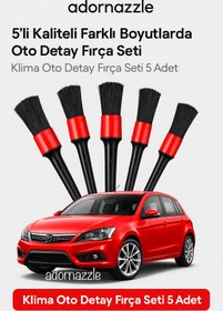 Resim adornazzle 5 Adet Kaliteli Oto Detay Fırça Seti, Farklı Boyutlarda Araba Temizleme Fırçası, Araç İçi Temizlik 
