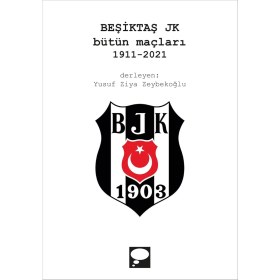 Resim Storemax Beşiktaş Jk Bütün Maçları 1911-2021 