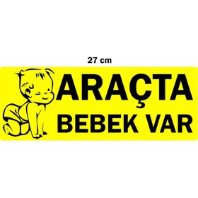 Resim Znl Home Sarı Zemin Üzerine Siyah Renk "araçta Bebek Var" Yazısı Araç Stickeri 