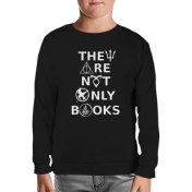 Resim Lord T-Shirt They Are Not Only Books Siyah Çocuk Sweatshirt 