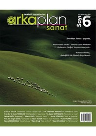 Resim Arka Plan Sanat Dergisi 6. Sayı 