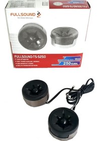 Resim Fullsound TS-S250 Tweeter Tiz Engelleyici 40MM 250 Watt Tiz Hoparlör 2 Adet 