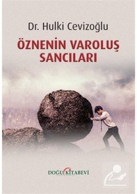 Resim Öznenin Varoluş Sancıları / Hulki Cevizoğlu 