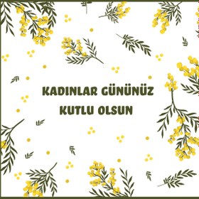 Resim Kadınlar Günü Mimoza Tasarım Mesaj Kartı 