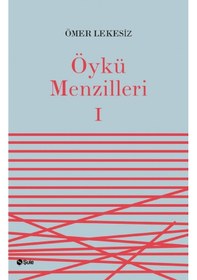 Resim Öykü Menzilleri 1 - Ömer Lekesiz - Şule Yayınları 