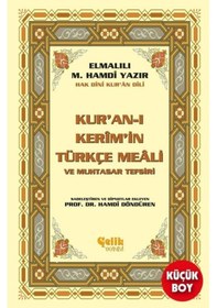 Resim Kur'an-ı Kerim'in Türkçe Meali ve Muhtasar Tefsiri-Küçük Boy - Elmalılı Muhammed Hamdi Yazır - Çelik Yayınevi 