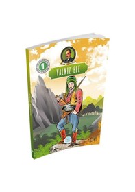 Resim Yalnız Efe-Ömer Seyfettin Hikayeleri 1 - Ömer Seyfettin - Mavi Çatı Yayınları 