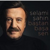 Resim Selami Şahin - Baştan Başa Sen Cd 