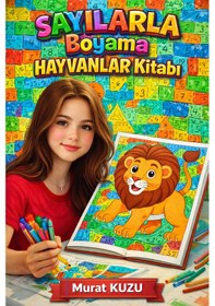 Resim Sayılarla Boyama Hayvanlar Kitabı 100 Süper Sayfa 