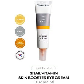 Resim Salyangoz Özü C Vitamin Aydınlatıcı Göz Kremi Wati For Skin Snail Vitamin Eye Cream 30 Ml 