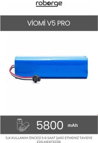 Resim Roborge Viomi V5 Pro Robot Süpürge Uyumlu Batarya 5800 mAh - Muadil Ürün 