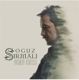 Resim Oğuz Sırmalı- Yağmur Kokusu (CD) 
