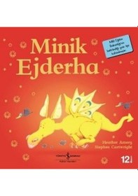 Resim Minik Ejderha-İlk Okuma Kitaplarım - Heather Amery - İş Bankası Kültür Yayınları 