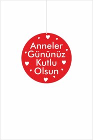 Resim cicigünler Anneler Gününüz Kutlu Olsun Mağaza Dönkartı 
