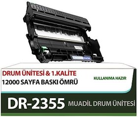 Resim For Brother DR-2355 Drum Ünitesi Orijinal Kalitesinde Muadil 