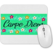 Resim Baskı Dükkanı Carpe Diem -Vı Mouse Pad 