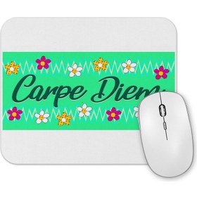 Resim Baskı Dükkanı Carpe Diem -Vı Mouse Pad 