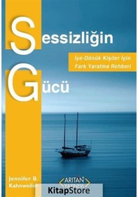 Resim Sessizliğin Gücü - Jennifer B. Kahnweiler - Arıtan Yayınevi 