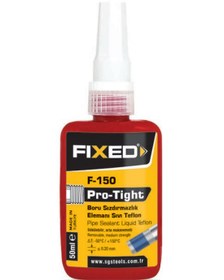 Resim Sgs Fıxed F-150 Pro-Tight Boru Sızdırmazlık Elemanı Sıvı Teflon 50ml 