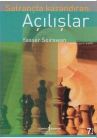 Resim Satrançta Kazandıran Açılışlar - Yasser Seirawan - İş Bankası Kültür Yayınları 
