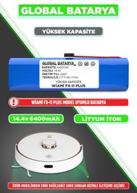 Resim GLOBAL BATARYA Wiami Fx-11 Plus Akıllı Robot Süpürge Bataryası 14.4v 6400Mah Pil (YÜKSEK KAPASİTE) 
