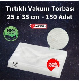 Resim Tırtıklı Vakum Poşeti Torbası 25 x 35 CM 150'li 