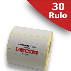 Resim 80X30 Termal Etiket | 30 Rulo Barkod Etiketi 