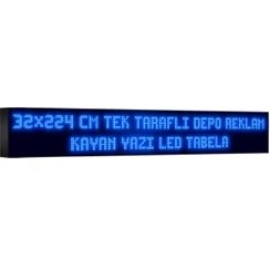 Resim Depo Tabela Reklam Mavi Kayan Yazı LED Tabela 32 x 224 cm Tek Taraflı Depo Reklam Tabela 