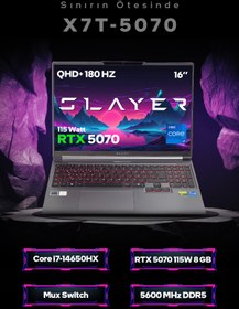 Resim Game Garaj Slayer X7T-5070 C7 Intel Core i7 14650HX 16GB RAM 1TB SSD RTX5070 16" QHD+ 180Hz IPS FreeDOS 