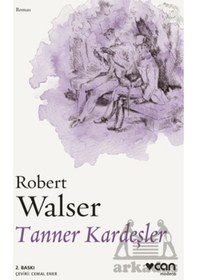 Resim Tanner Kardeşler - Robert Walser - Can Yayınları 