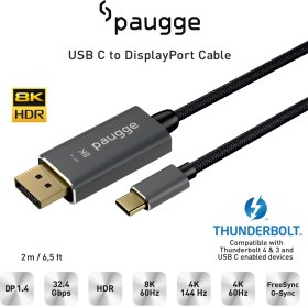 Resim Paugge USB C to Displayport Kablo - DP 1.4, Thunderbolt 4, Thunderbolt 3, HDR, 8K 60Hz, 4K 144Hz, 4K 120Hz, 4K 60Hz, 2K 240Hz, Full HD 240Hz, Örgülü, 2 Metre (CDP14B-PRO) 
