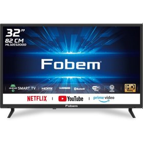 Resim Fobem ML32ES2000 32" 82 CM Ekran HD Ready Uydu Alıcılı Android 13 Smart LED TV Fobem