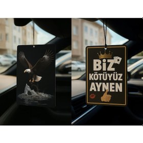 Resim Kartal Ve Biz Kötüyüz Aynen - İkili Oto Kokusu - Dekoratif Araç Kokusu Ve Aksesuarı 