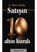 Resim Satışın 10 Altın Kuralı / A. Taner Özdeş 
