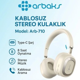 Resim Hsc bilişim Kablosuz Stereo Kulaklık • Type-C Şarj • 8 Saat Oynatma • Kablosuz Arama • Arbaks Arb-710 