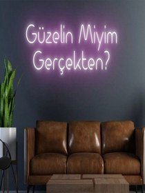 Resim Güzelin Miyim Gerçekten Yazılı Neon Tabela Pembe 