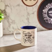 Resim Keramika Coffee Makes Life Better Sloganlı Silindir Kupa - Beyaz / Mavi 