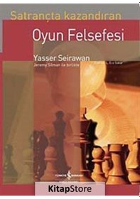 Resim Satrançta Kazandıran Oyun Felsefesi / Yasser Seirawan 