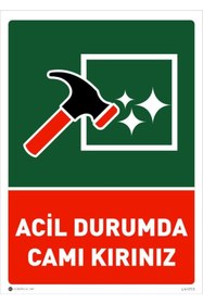 Resim Genel Markalar Acil Durumda Camı Kırınız 