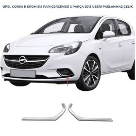 Resim Ebal Otomotiv Opel Corsa E Krom Sis Farı Çerçevesi 2 prç. 2015 ve üzeri P.ÇELİK 