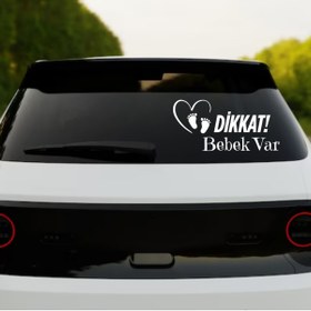 Resim Lion Baskı ve Organizasyon Dikkat! Bebek Var Araba Sticker – Cam Uyarı Etiketi 